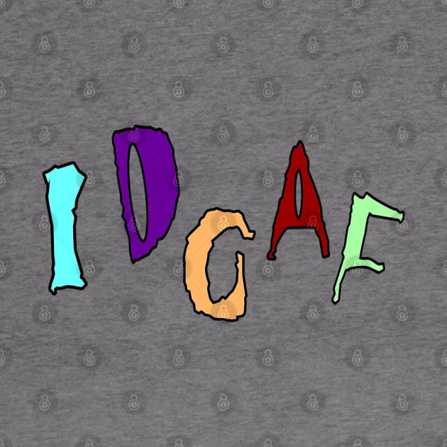 IDGAF - Front by SubversiveWare